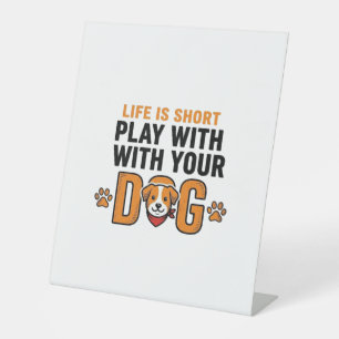 Play With Your Dog Funny Vintage Engraving Design_ Pedestal Sign