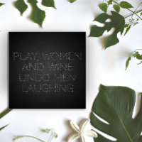 Play women and wine minimalist grey funny poster
