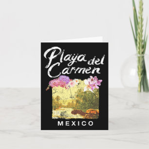 Playa Del Carmen Mexico Floral Vintage T Shirt  Card