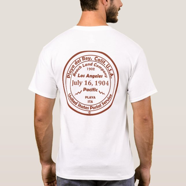 Playa del Rey Post Office Hand Cancellation Stamp T-Shirt (Back)
