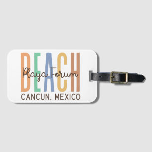 Playa Forum Cancun Mexico (Sands) Luggage Tag