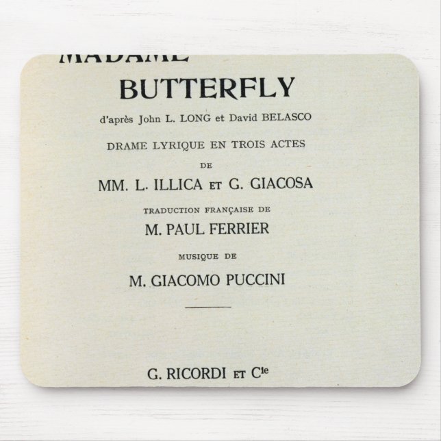 Playbill for Madame Butterfly by Giacomo Mouse Pad (Front)