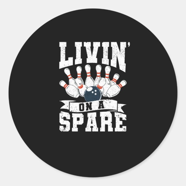 Player Funny Bowler Fan Spares Livin on a Spare Classic Round Sticker (Front)