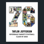 Player Number 76 Senior Sports Team Photo Collage Poster<br><div class="desc">Personalised photo collage for player number 76. This customisable photo gift is perfect for senior night, sports award banquet or birthday gift for your athlete son, daughter or student. It's a great way to display precious moments and memories from their sports games. The poster features a collage of photos, and...</div>