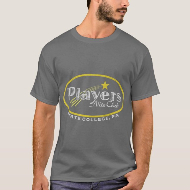 Players Nite Club - State College, PA T-Shirt (Front)