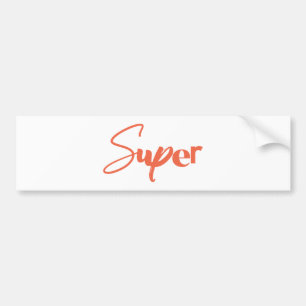 Playful, creative, cool trendy red design of Super Bumper Sticker