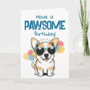 Playful Happy Birthday Cool Corgi Balloons Fun  Card