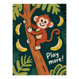 Playful Jungle Monkey Quote Art Poster