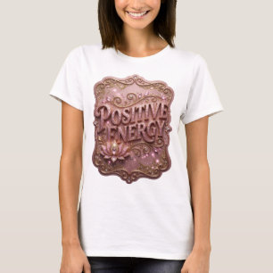 Playful Pink POSITIVE ENERGY Print T-Shirt