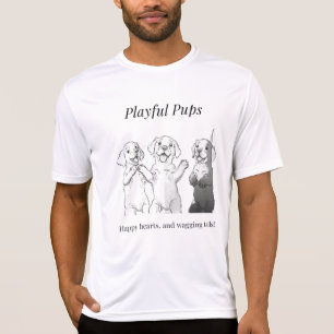 Playful pups, happy hearts, and wagging tails T-Sh T-Shirt