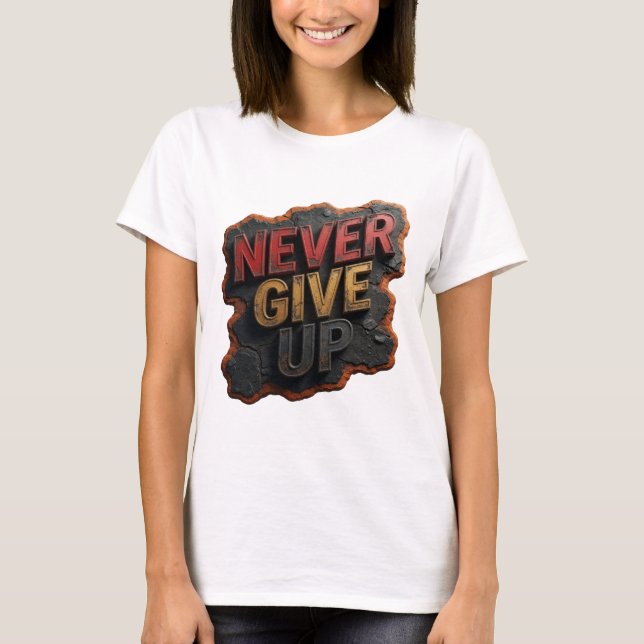 Playful Red NEVER GIVE UP Slogan Tee (Front)
