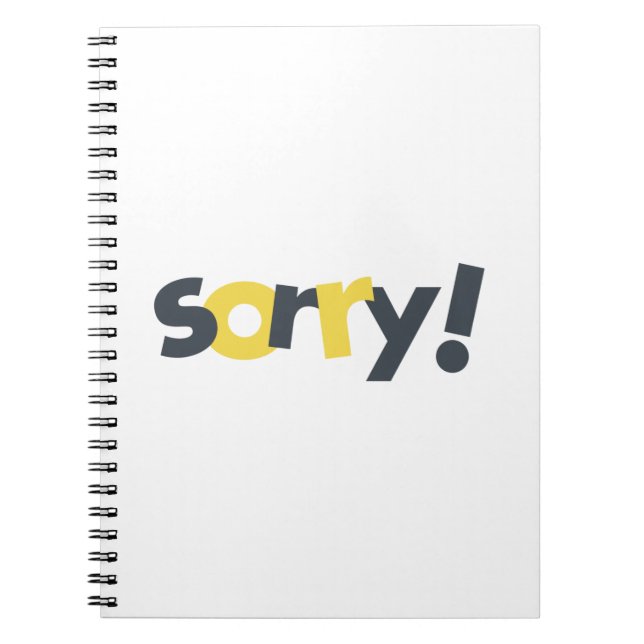 Playful, vibrant, bold, modern design of Sorry Notebook (Front)