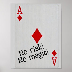 Playing card art -no risk no magic poster