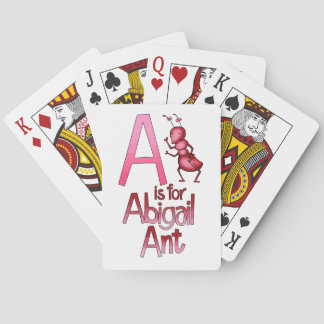Playing Cards, A is for Abigail Ant Cards