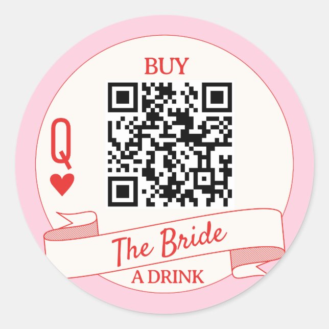 Playing Cards Buy The Bride a Drink Queen Hearts Classic Round Sticker (Front)