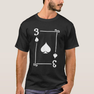Playing Cards Costume 3 Spades Card Three Card T-Shirt