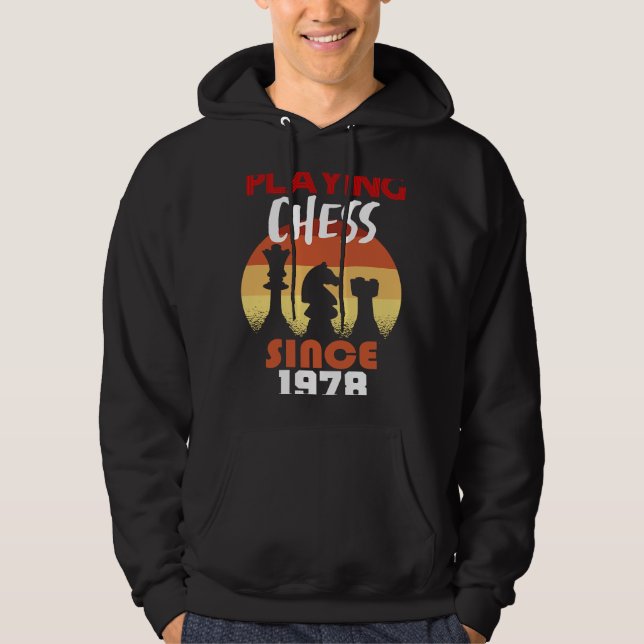 Playing chess since 1978 hoodie (Front)