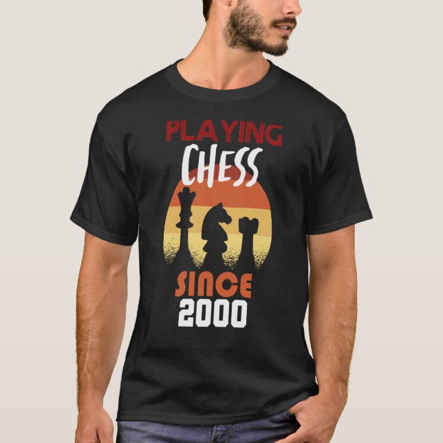 Playing chess since 2000 T-Shirt (Front)