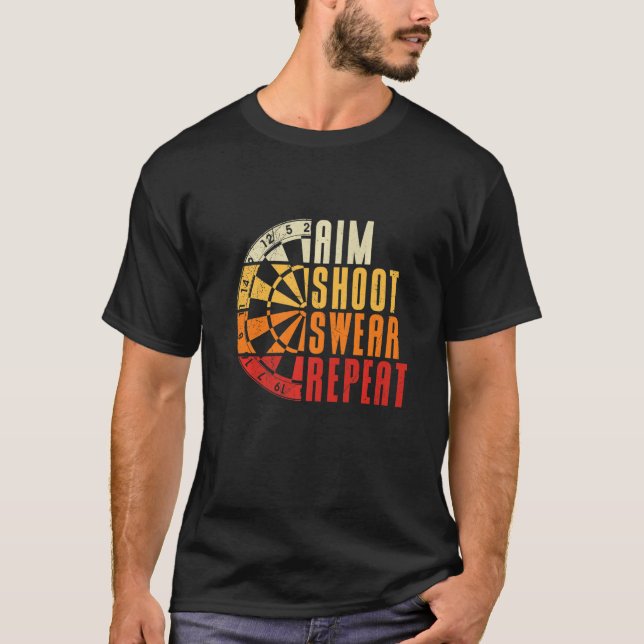Playing Dart Aiming Throwing Swearing Score Darts  T-Shirt (Front)