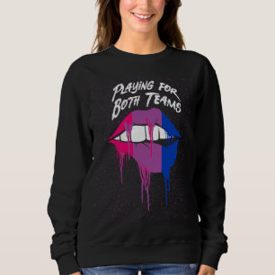 Playing for Both Teams Bisexual LGBTQ Bi Pride Gay Sweatshirt