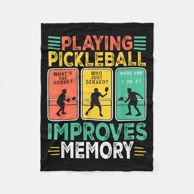 Playing pickleball improves memory funny picklebal fleece blanket (Front)