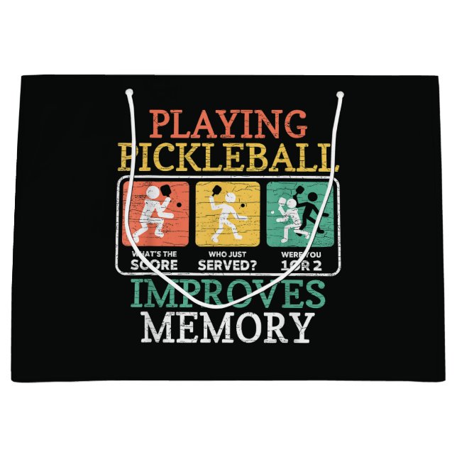 Playing Pickleball Improves Memory  Large Gift Bag (Front)