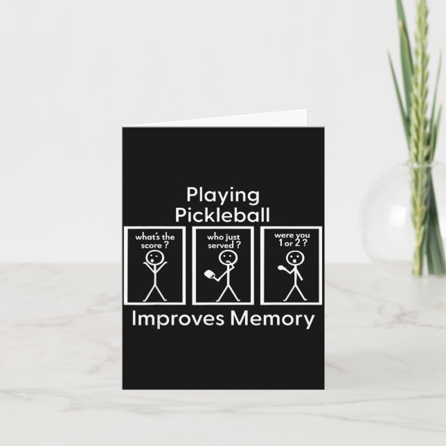 Playing pickleball improves memory pickle ball gam card (Front)
