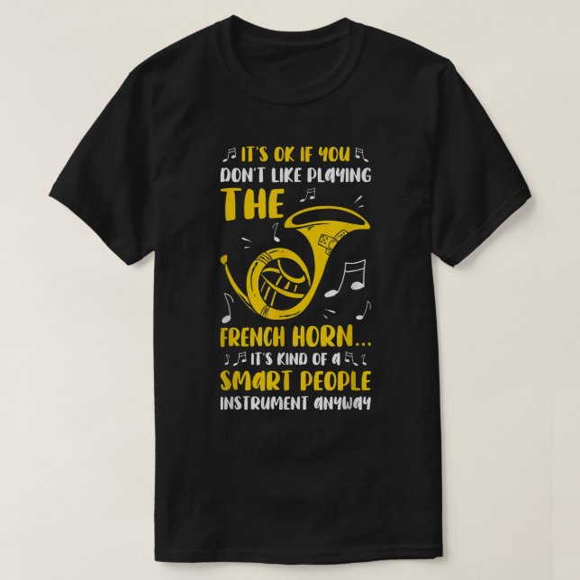 Playing The French Horn Funny French Horn Player M T-Shirt (Design Front)