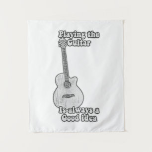 Playing the guitar is always a good idea. B & W Tapestry