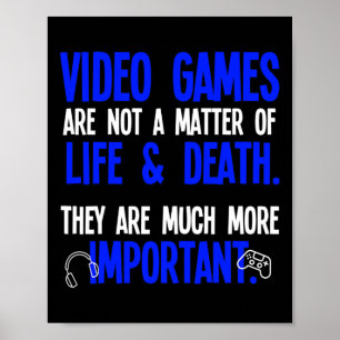 Playing Video Games Funny Pc Console Gamer Geek  Poster