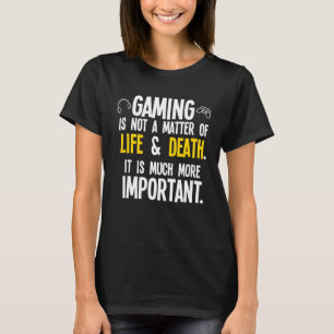 Playing Video Games PC Console Gamer Geek 2 T-Shirt