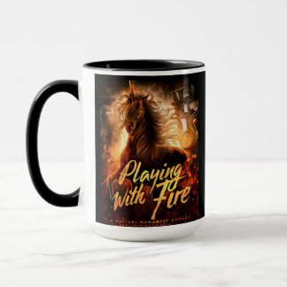 Playing with Fire: The Mug