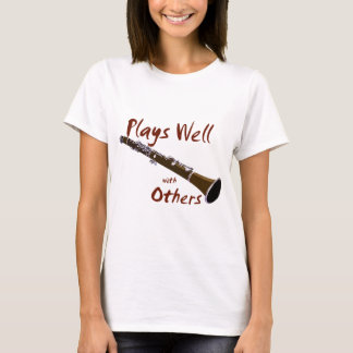 Plays Well with Others Clarinet T-Shirt