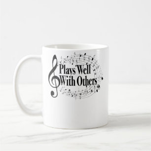 Plays Well With Others Treble Clef Band Orchestra Coffee Mug