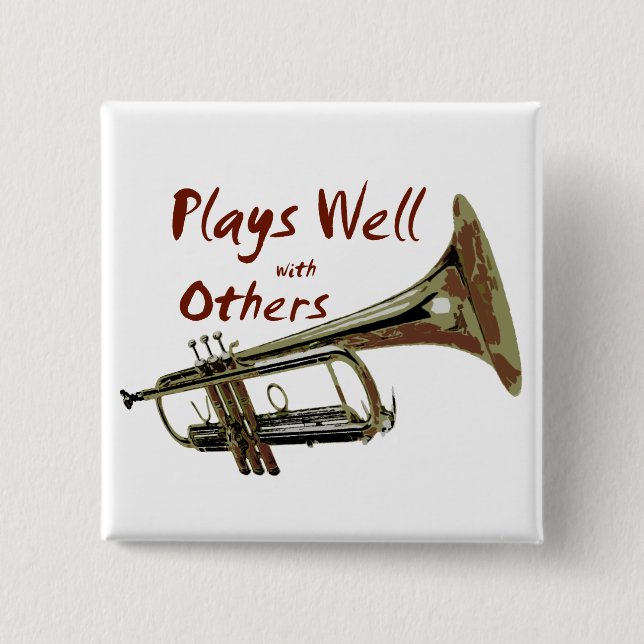 Plays Well with Others/ Trumpet 15 Cm Square Badge (Front)