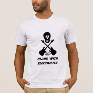 Plays With Electricity Musician T-Shirt