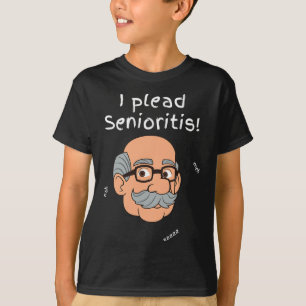 Plead Senioristis. Old Senior Man Woman Aging Alzh T-Shirt