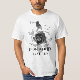 Plead The 5th T-Shirt
