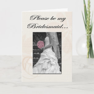 Please be my bridesmaid, greeting card