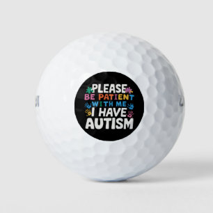 Please Be Patient I Have Autism Awareness Golf Balls