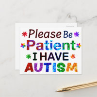 Please Be Patient I Have AUTISM