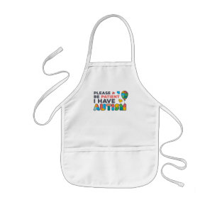 Please Be Patient I Have Autism Puzzles Balloon Kids Apron