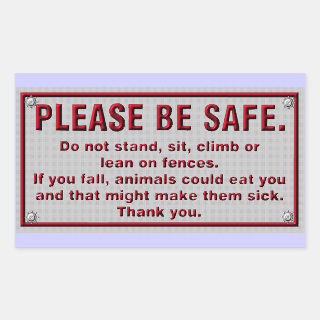 Please Be Safe Rectangular Sticker (Front)