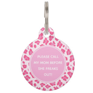 Please Call my my Mum - Cute Pink Leopard Print Pet Tag