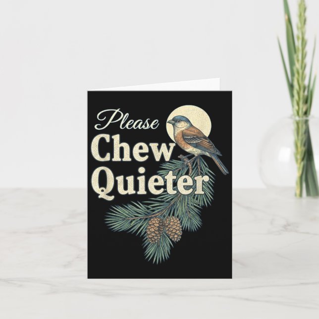Please Chew Quieter Christmas Funny Novelty  Card (Front)