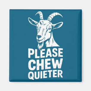 Please Chew Quieter Funny Introvert Quietness Sile Magnet