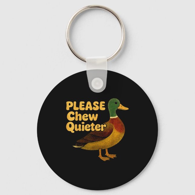 Please Chew Quieter Sarcastic Animal Quote Quirky  Key Ring (Front)