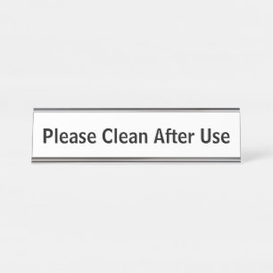 Please Clean After Use White Desk Name Plate