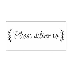 Please deliver to calligraphy rubber stamp