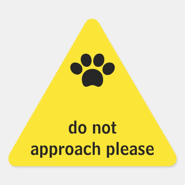 PLEASE DO NOT APPROACH FOR DOGS & CATS YELLOW TRIANGLE STICKER (Front)